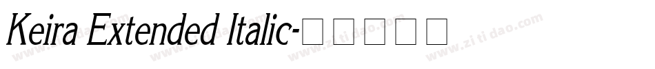 Keira Extended Italic字体转换